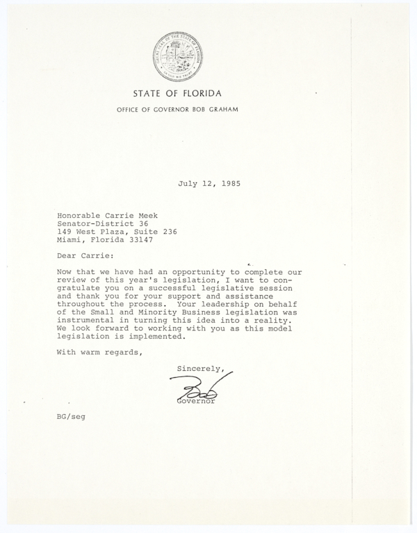 Letter from Governor Bob Graham to State Senator Carrie Meek Regarding the Recently Completed Legislative Session, July 12, 1985