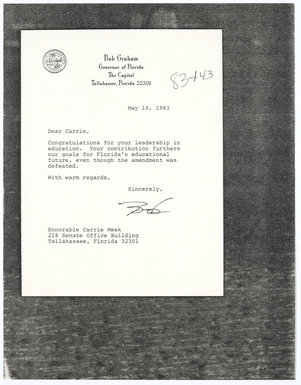 Letter from Governor Bob Graham to State Senator Carrie Meek Congratulating Her on Her Legislative Work, May 19, 1983