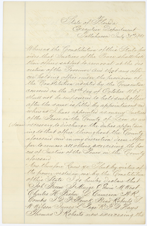 Proclamation by Governor Harrison Reed Removing Several Leon County Justices of the Peace from Office, July 31, 1868