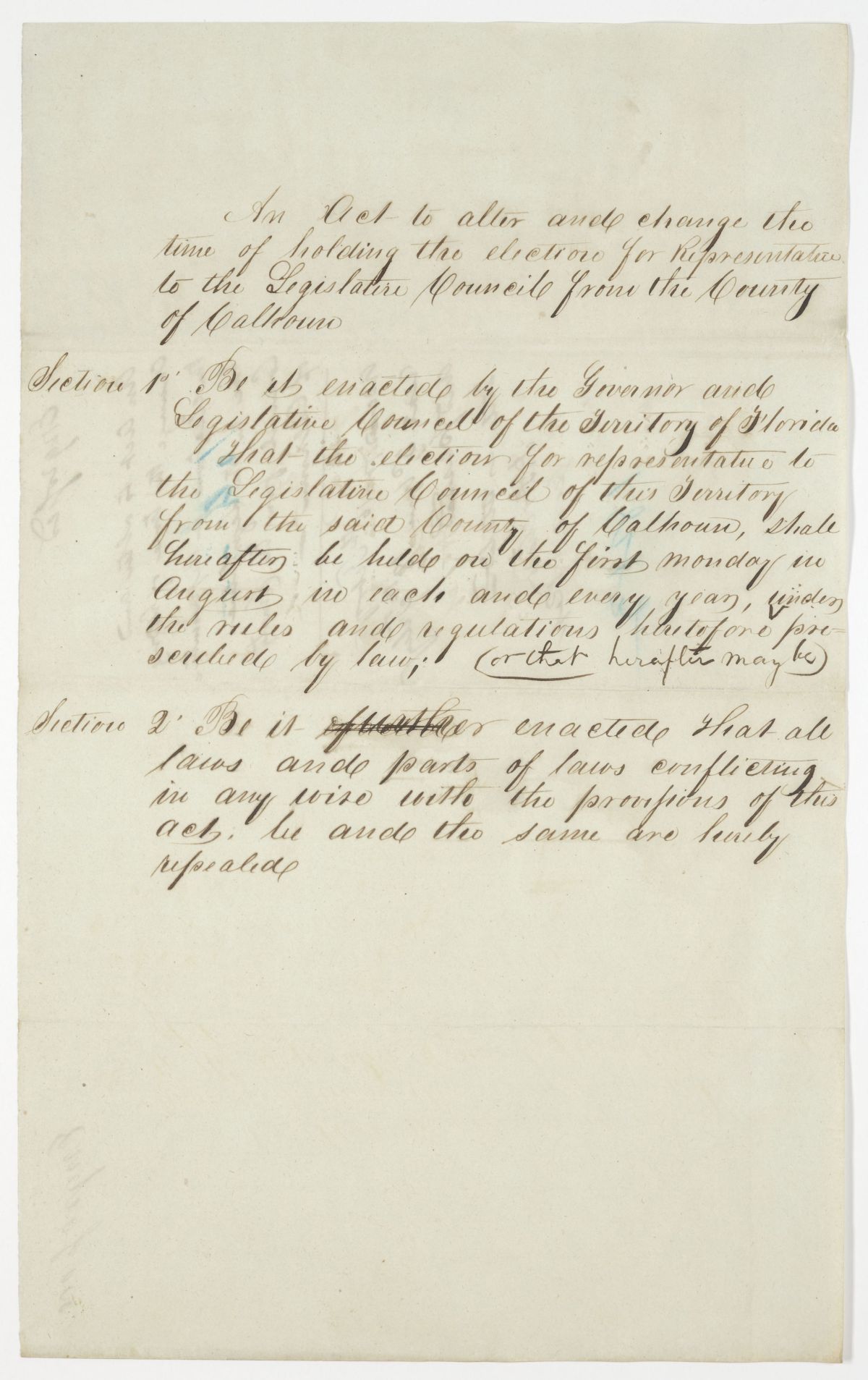 Draft of an Act to Change the Time of Holding the Election for Representative to the Territorial Legislative Council from the County of Calhoun, 1843