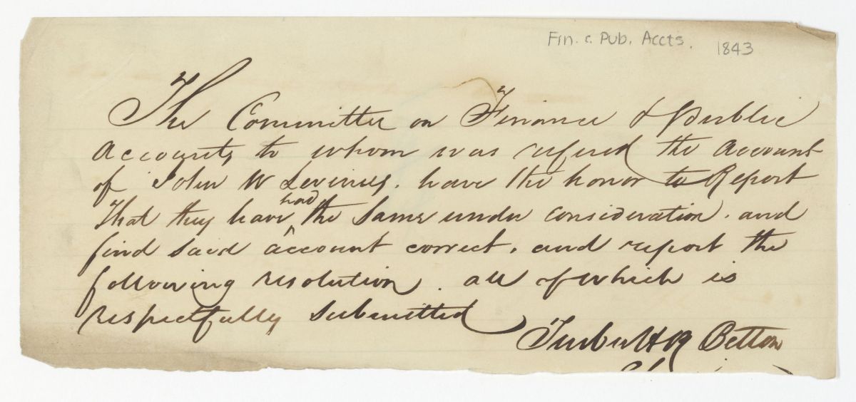 Report of the Committee on Finance and Public Accounts to Whom Was Referred the Account of John W. Levinus, circa 1843