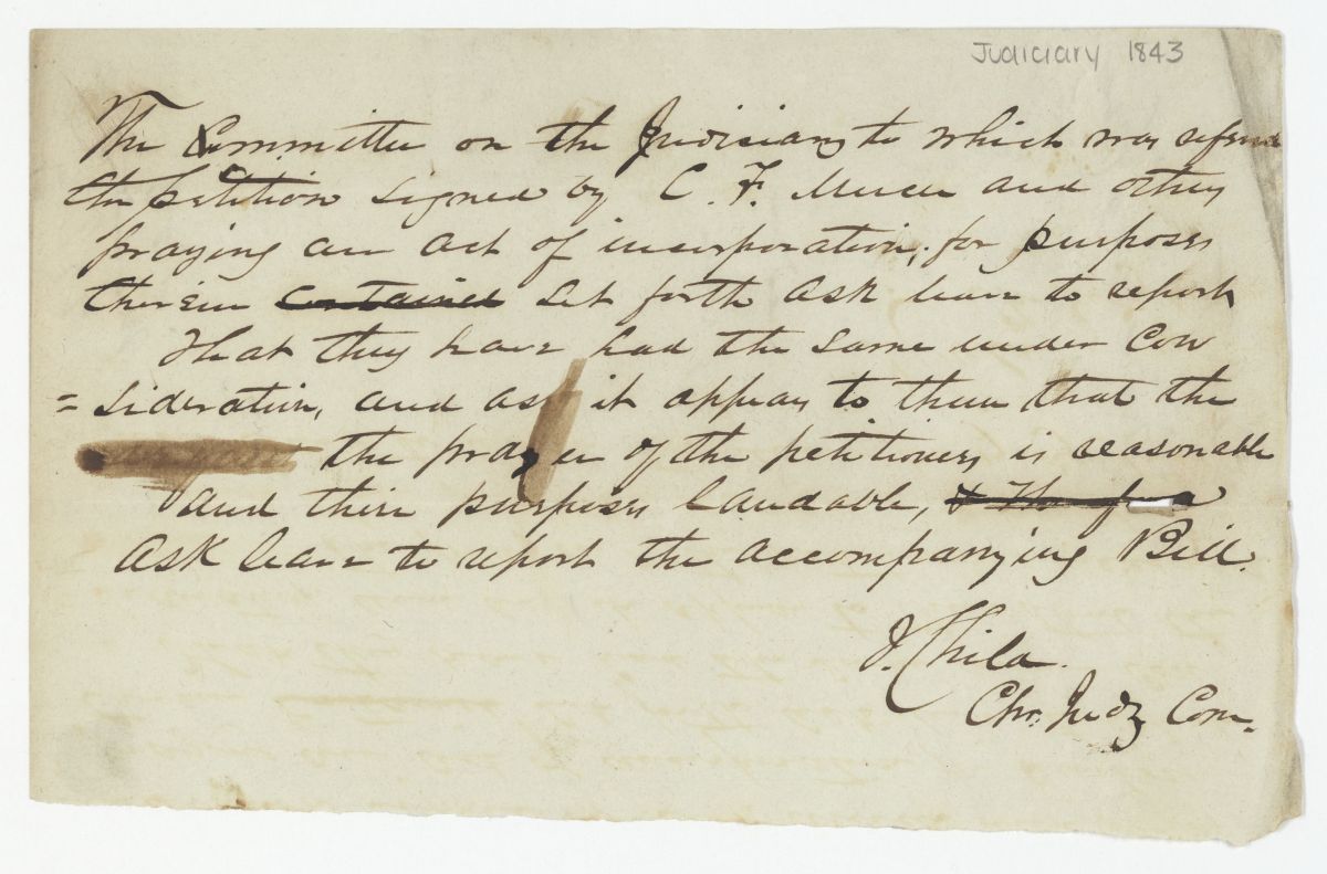 Report of the Committee on the Judiciary to Whom Was Referred a Petition Requesting an Act of Incorporation, circa 1843