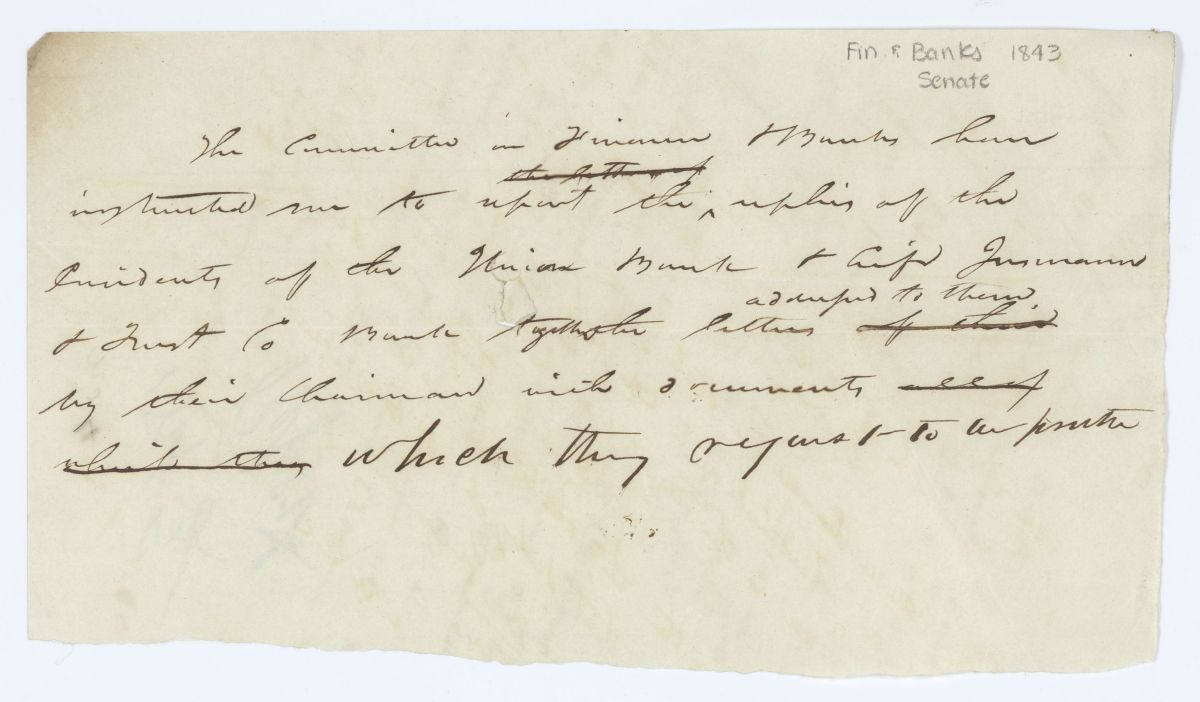 Report of the Committee on Finance and Banks Concerning the Union Bank, circa 1843