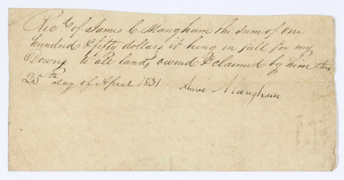 Copy of a Dowry Receipt Between James C. Mangham and Ann Mangham, 1832