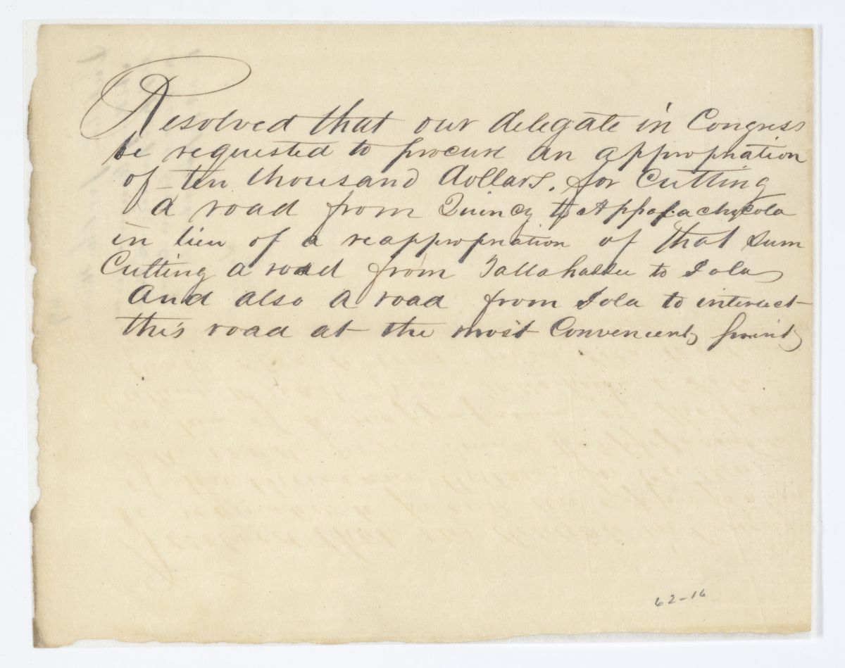 Resolution Directing the Florida Delegate in Congress to Procure an Appropriation for a Road Between Quincy and Apalachicola, circa 1843