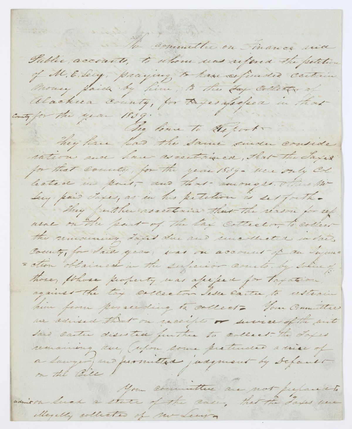 Report of the Committee on Finance and Public Accounts to Whom Was Referred the Petition of M. E. Levy, circa 1844