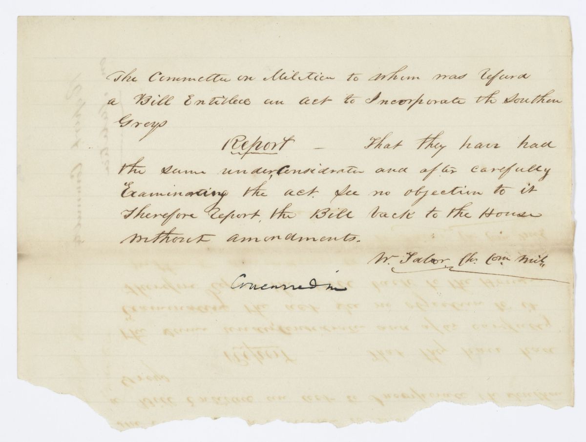 Report of the Committee on the Militia to Whom Was Referred a Bill to Incorporate the Southern Greys, circa 1844