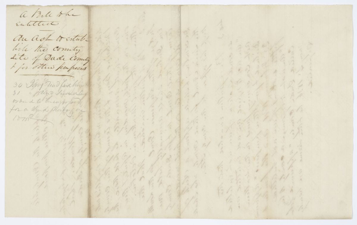 Draft of an Act to Establish the County Seat of Dade County and for Other Purposes, circa 1842