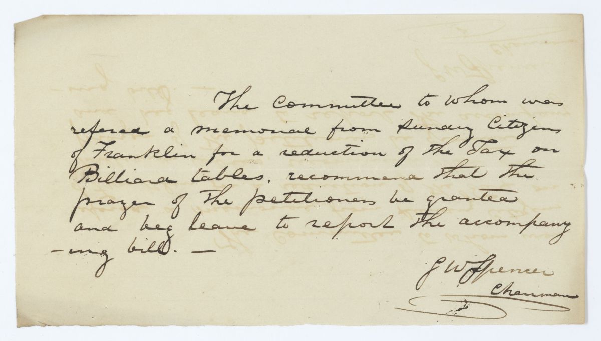 Report of the Committee to Whom Was Referred a Petition from Franklin County Requesting a Tax Reduction on Billiard Tables, circa 1845