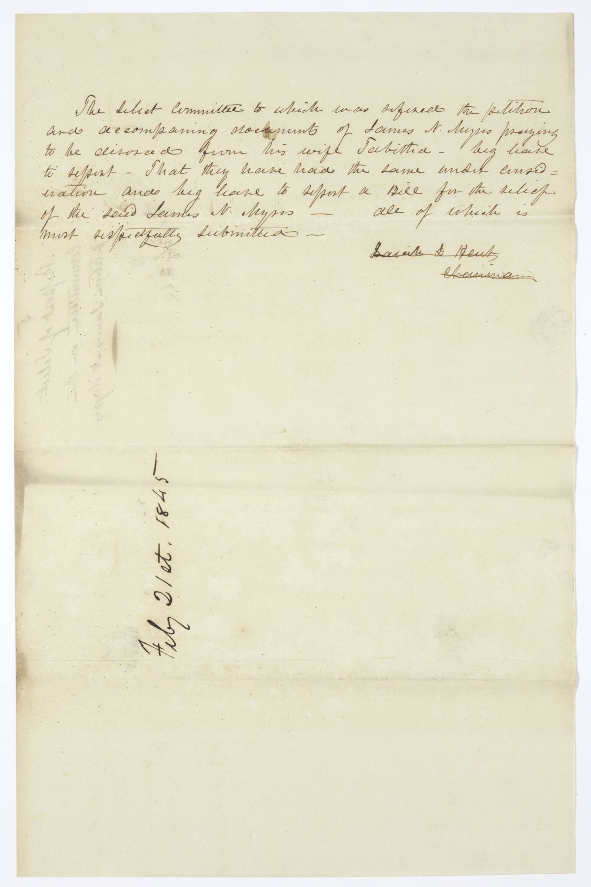 Report of the Select Committee on the Petition of James N. Myres, 1845