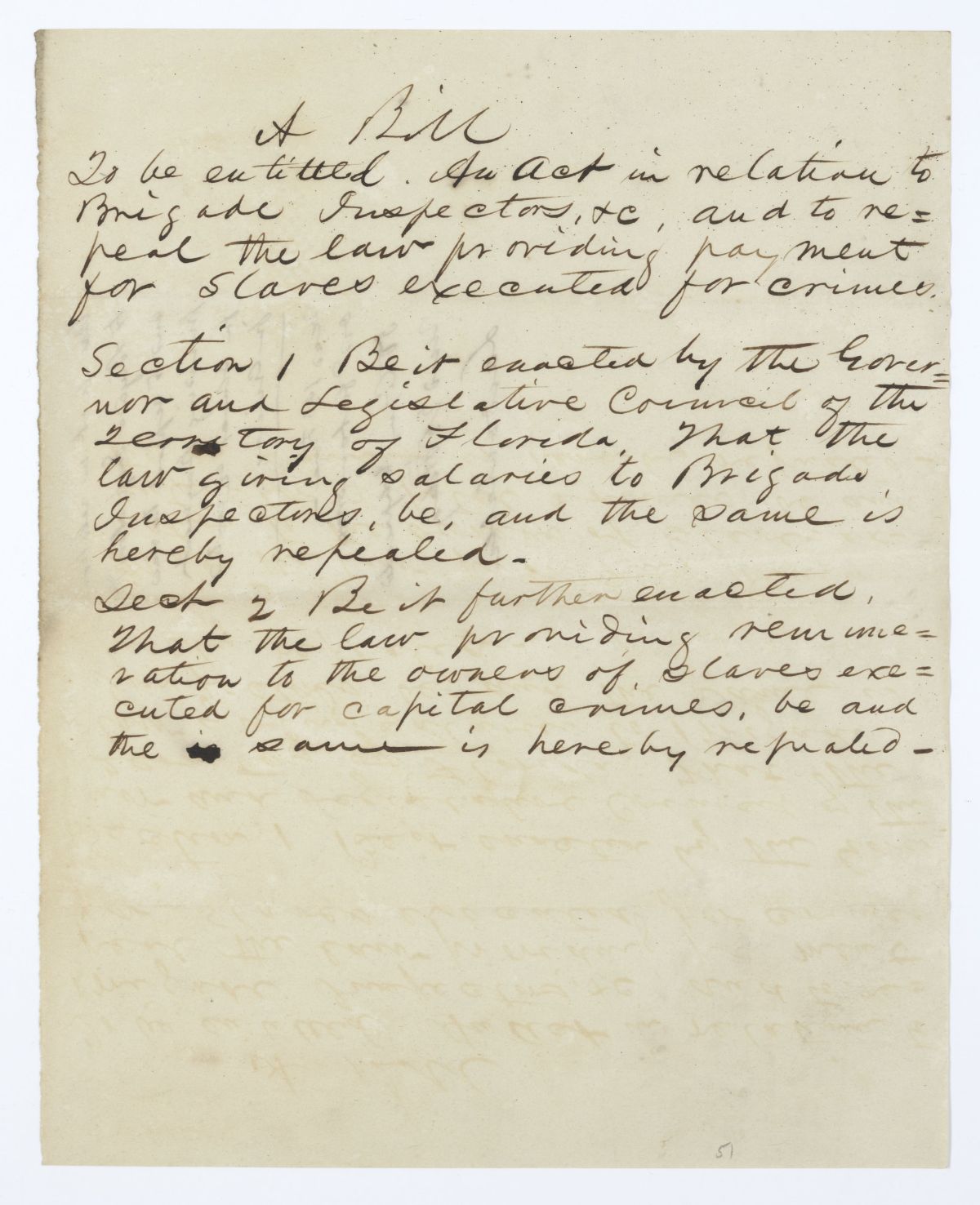 Draft of an Act in Relation to Brigade Inspectors and to Repeal the Law Providing Payment for Enslaved Persons Executed for Crimes, circa 1845