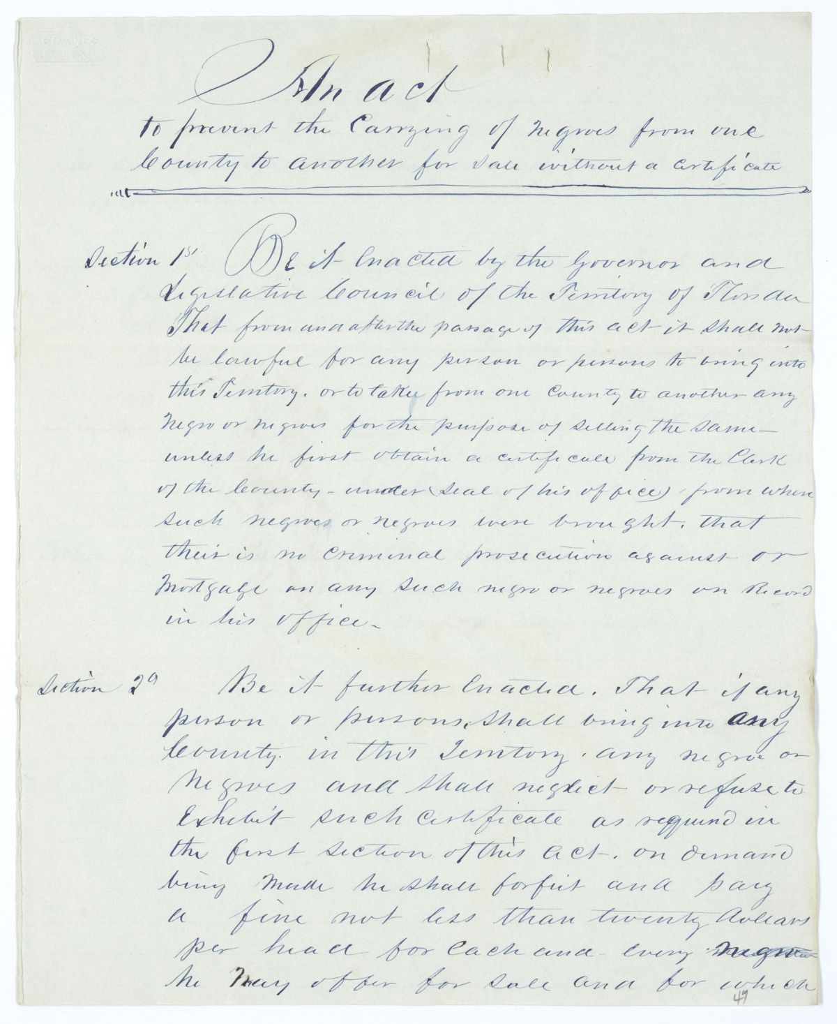 Draft of an Act to Prevent the Carrying of Enslaved Persons from One County to Another for Sale Without a Certificate, 1844