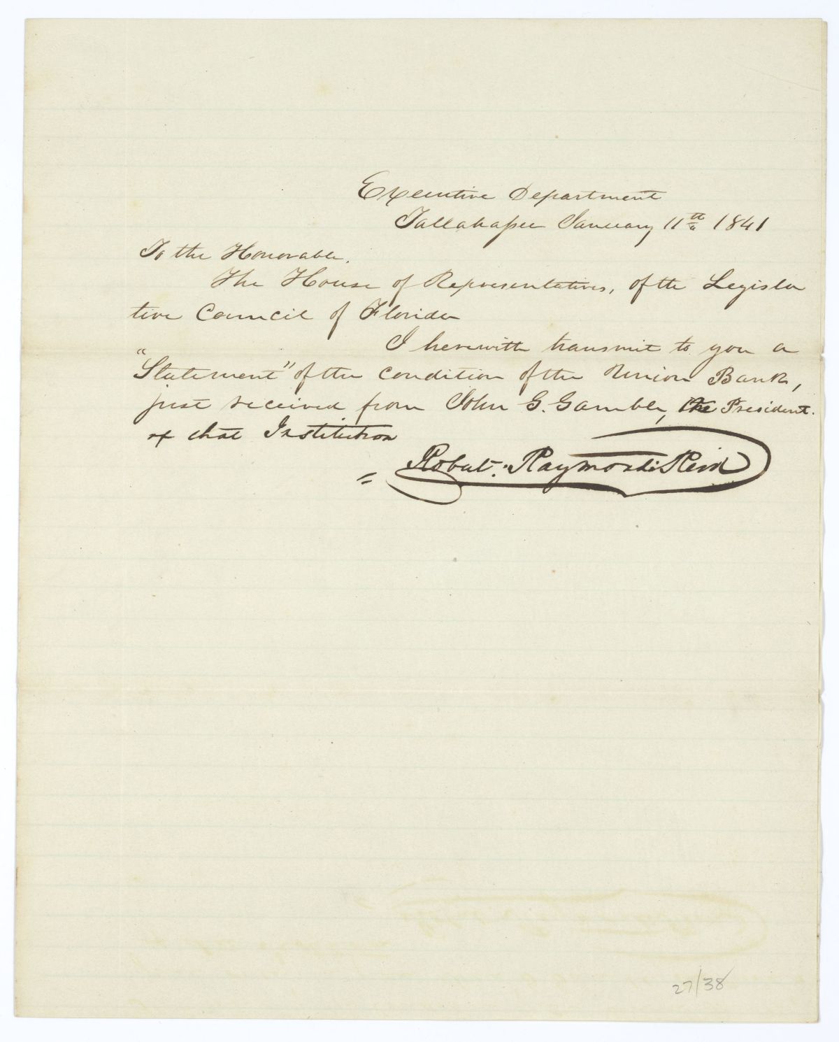 Letter from Governor Robert Reid to the Florida House of Representatives Concerning the Union Bank, 1841