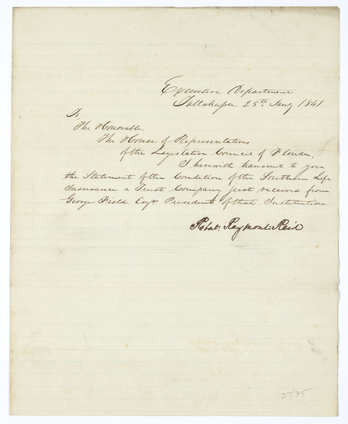 Letter from Governor Robert Reid to the Florida House of Representatives Concerning the Southern Life Insurance and Trust Company, 1841