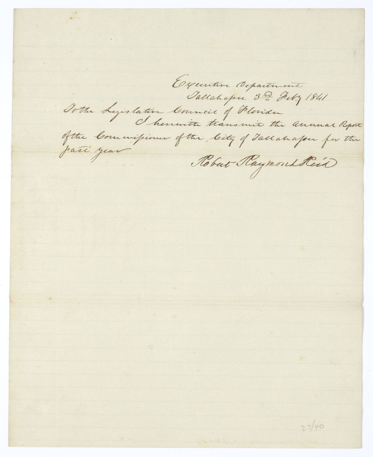 Letter from Governor Robert Reid to the Territorial Legislative Council Regarding the Annual Report of the Commissioner of the City of Tallahassee, 1841