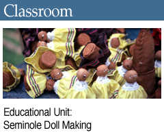 Related Education Unit: Seminole Doll Making