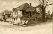 St. Francis Street and Old House, St. Augustine, Fla.